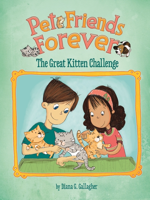 Title details for The Great Kitten Challenge by Adriana Puglisi - Available
